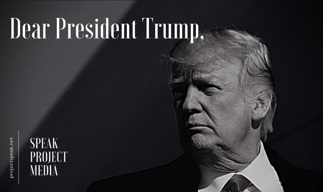 A Letter to Our President