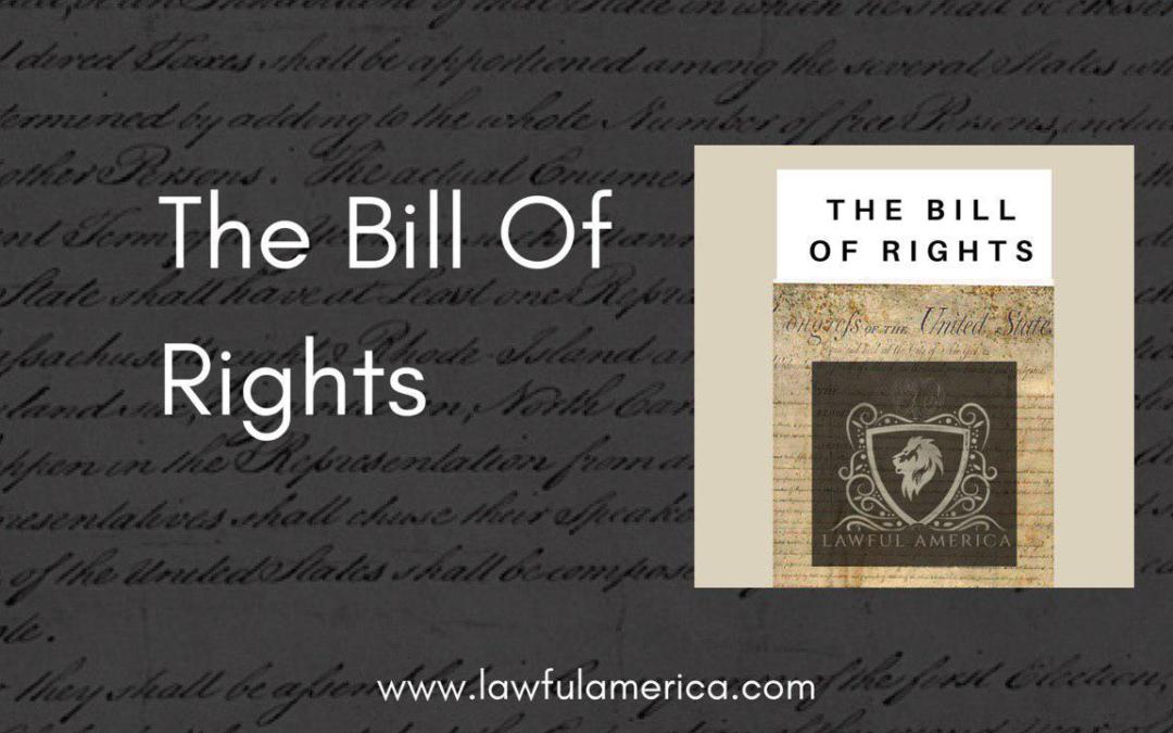 The Bill of Rights